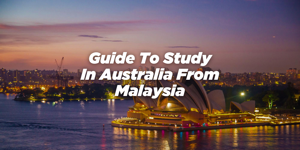 Guide To Study In Australia From Malaysia Image