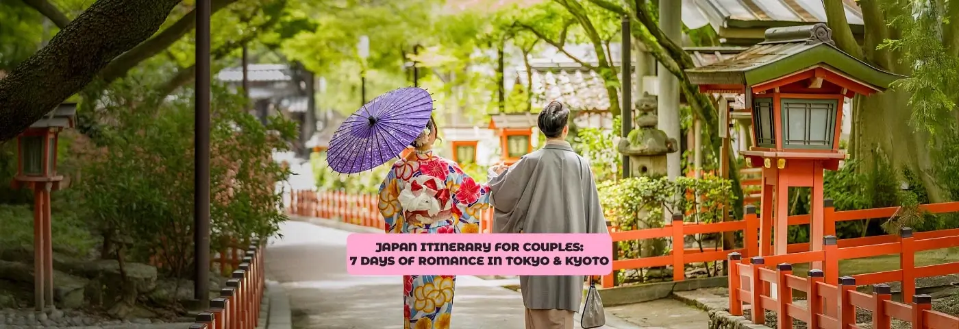 Japan Itinerary for Couples: 7 Days of Romance in Tokyo & Kyoto Image