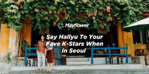 Say Hallyu To Your Fave K-Stars When In Seoul Image